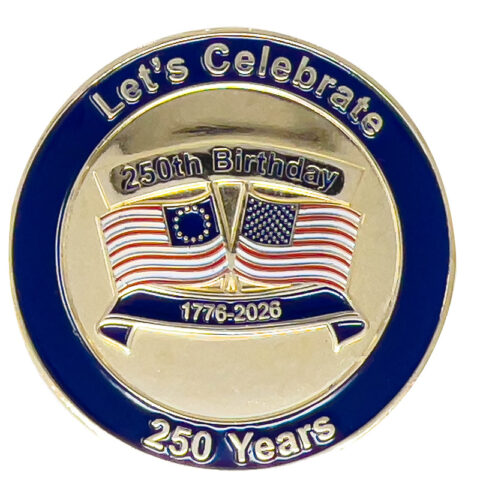 250th Anniversary Commemorative Coin – Let’s Celebrate