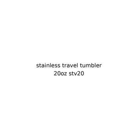 20oz Stainless Travel Tumbler (#STV20)